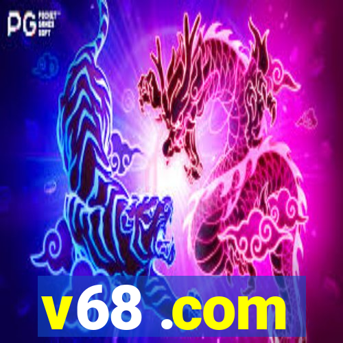 v68 .com